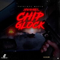 Chip Glock - Jahmiel