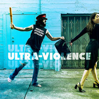 Ultra-Violence - Mickey Avalon, Mickey Avalon feat. Eli