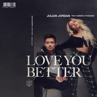 Love You Better - Julian Jordan, Kimberly Fransens