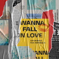 I Wanna Fall In Love - Justin Mylo, Raphaélla