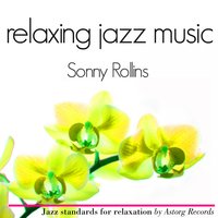 Love Is Many Splendored Things - Sonny Rollins