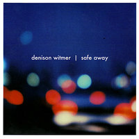 I Won't Leave - Denison Witmer