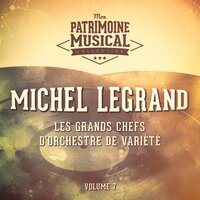 Don't Get Round Much Anymore - Michel Legrand
