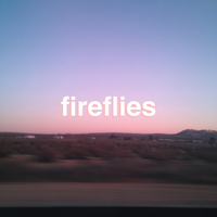 Fireflies - khai dreams