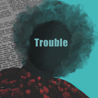 Trouble - Varmix, Max Fane