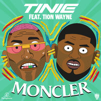 Moncler - Tinie Tempah, Tion Wayne