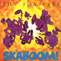 Mr. Trouble - The Toasters