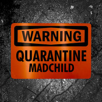 Quarantine - Madchild, Madchild feat. Hooper Turnt Sanger