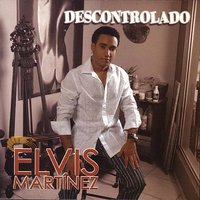 Para Que Me Besaste - Elvis Martinez