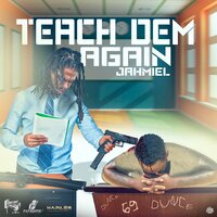 Teach Dem Again - Jahmiel