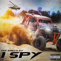 I Spy - Tee Grizzley