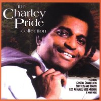 My Eyes Can Only See As Far As You - Charley Pride