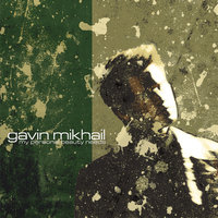 All Too Well - Gavin Mikhail