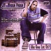 Truth Rap (Featuring Sean T, The Game) - JT The Bigga Figga, The Game, Sean T
