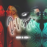 Pa'l Espejo - RKM & Ken-Y