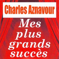 Le chemin de l'eternite - Charles Aznavour