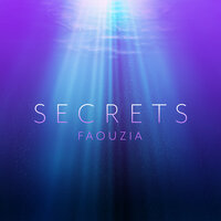 Secrets - Faouzia