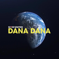 Dana Dana - Now United