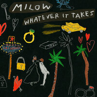 Whatever It Takes - Milow