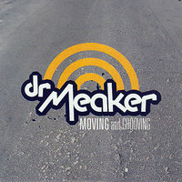 Moving And Grooving - Dr Meaker