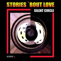 Be My Lover - Silent Circle