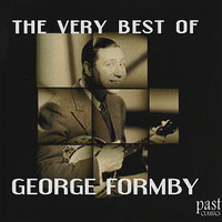 I Went Hot and Cold - George Formby