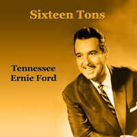Bright Lights and Blonde Haired-Women - Tennessee Ernie Ford