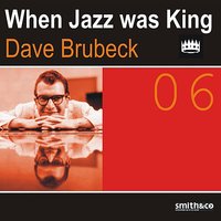 Keepin' Out of Mischeif Now - Dave Brubeck