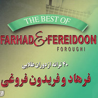 Khasteh - Farhad, Fereidoon Foroughi