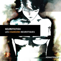 Reinvent The Pain - Neuroticfish