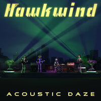 Micro Man - Hawkwind