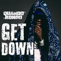 Get Down - Quando Rondo