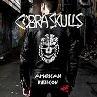 Agree To Disagree - Cobra Skulls