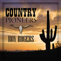 Hi Yo Silver - Roy Rogers