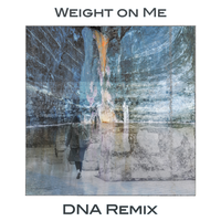 Weight on Me - The Mowgli's, DNA