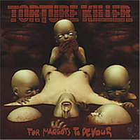 Motivated to Kill - Torture Killer