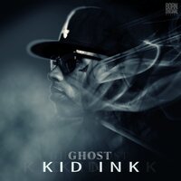 Ghost - Kid Ink