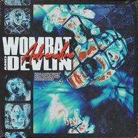 Adrenaline - Devlin, Wombat