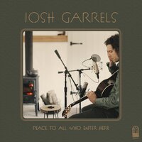 Steadfast - Josh Garrels