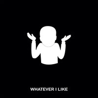 Whatever I Like - Chris Webby