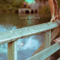 Tracks - Ocie Elliott