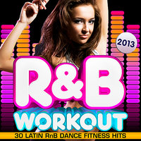 Changed The Way You Kiss Me - R&B Fitness Crew