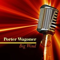 Sorrow On The Rocks - Porter Wagoner