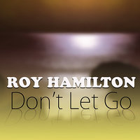 I'm Gonna Sit Right Down And Cry - Over You - Roy Hamilton