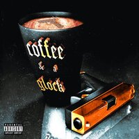 Coffee & a Glock - YNG Martyr, Lil Toe