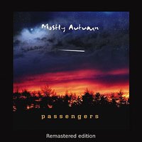 Passengers - Mostly Autumn