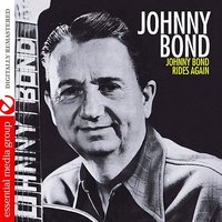 I Wonder Where You Are Tonight - Johnny Bond