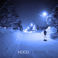 Moving On - Indigo