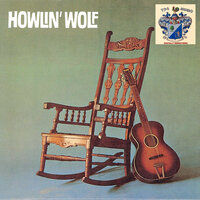 Who's Been Talkin' ? - Howlin' Wolf