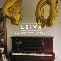 La Estación Eterna - Leiva